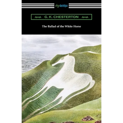 The Ballad of the White Horse - Paperback