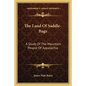 The Land of Saddle-Bags: A Study of the Mountain People of Appalachia - Paperback