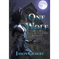 One with the Wolf - Hardcover