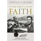 A Task Force Called Faith: The Untold Story of the U.S. Army Soldiers Who Fought for Survival at Chosin Reservoir--And Honor Back Home - Hardcover