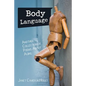 Body Language: Another Collection of Poems About Aging - Paperback