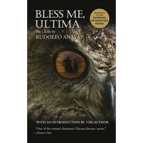 Bless Me, Ultima - Hardcover