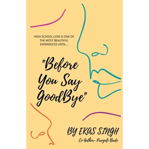 "Before You Say Goodbye" - Paperback