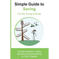 Simple Guide to Saving: For the Young & Broke - Paperback