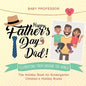 Happy Father's Day, Dad! Celebrations from around the World - The Holiday Book for Kindergarten Children's Holiday Books - Paperback