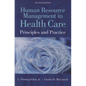 Human Resource Management in Health Care: . - Paperback