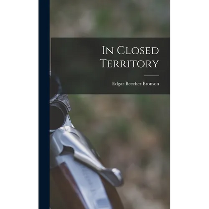 In Closed Territory - Hardcover