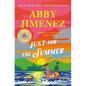 Just for the Summer - Hardcover