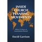 Inside Church Planting Movements: What 25 Years of Assessments Reveal - Paperback
