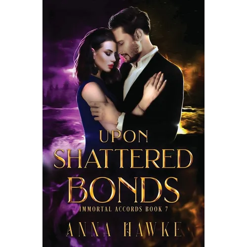 Upon Shattered Bonds - Paperback