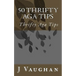 50 Thrifty Aga Tips: 50 Thrifty Aga Tips - Paperback