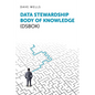 Data Stewardship Body of Knowledge (DSBOK) - Paperback