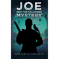 Joe and the Halloween Mystery - Hardcover