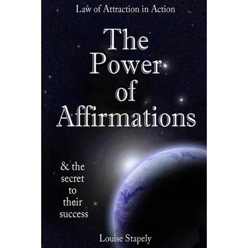 The Power of Affirmations - 1,000 Positive Affirmations - Paperback