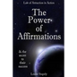 The Power of Affirmations - 1,000 Positive Affirmations - Paperback