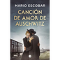 Canción de Amor de Auschwitz / Love Song from Auschwitz - Paperback