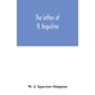 The letters of St. Augustine - Paperback