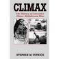 Climax: The History of Colorado's Climax Molybdenum Mine--Mountain Press Pub Co. - Paperback