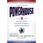 Powerhouse: 13 Teamwork Tactics That Build Excellence and Unrivaled Success - Hardcover