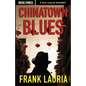 Chinatown Blues - Paperback