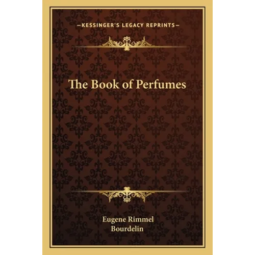 The Book of Perfumes - Paperback
