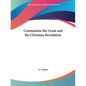 Constantine the Great and the Christian Revolution - Paperback
