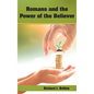 Romans and the Power of the Believer - Hardcover