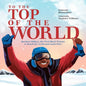 To the Top of the World: Barbara Hillary, the First Black Woman to Reach the North and South Poles - Hardcover