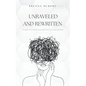 Unraveled and Rewritten - Paperback