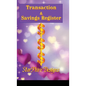 Transaction & Savings Register: Track your personal & business accounts with simplicity - Hardcover