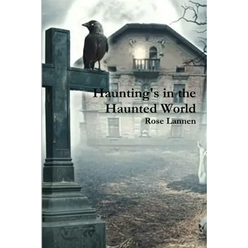 Haunting's in the Haunted World - Paperback