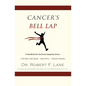 CANCER'S BELL LAP and THE DRAGON BEHIND THE DOOR - Paperback
