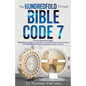 The Hundredfold Through Bible Code 7 - Paperback