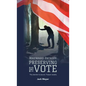 Wayward Patriot: Preserving the Vote: The election is secure. Treason awaits. - Hardcover