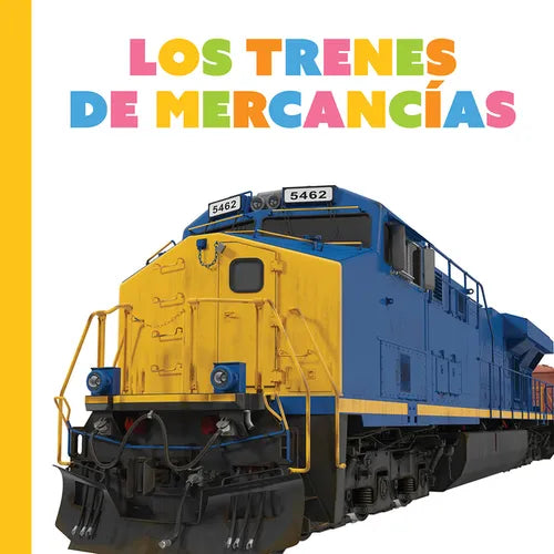 Los Trenes de Carga - Hardcover