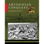Abyssinian Conquest: The Illustrated History of the Second Italo-Ethiopian War, 1935-1936 - Hardcover