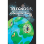 Telegnosis - "Ancient Indian Predictive Science" - Paperback