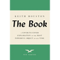 The Book: A Cover-To-Cover Exploration of the Most Powerful Object of Our Time - Paperback