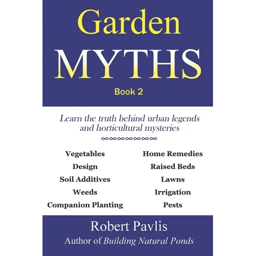 Garden Myths: Book 2 - Paperback