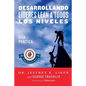 Desarrollando Lideres Lean a Todos Los Niveles: Guia Practica - Paperback