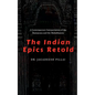 The Indian Epics Retold - Paperback