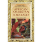 African American Folktales - Hardcover