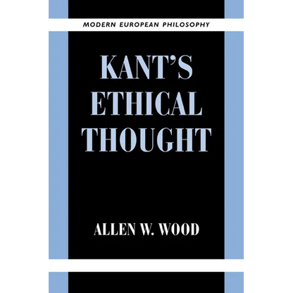 Kant's Ethical Thought - Paperback
