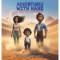 Adventures with Hanz - A Trip to the Desert - Hardcover