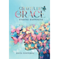 Gratitude with Grace Finding Happiness - Hardcover