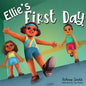 Ellie's First Day - Paperback