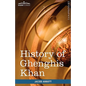 History of Ghenghis Khan: Makers of History - Paperback