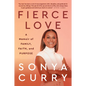 Fierce Love: A Memoir of Family, Faith, and Purpose - Paperback