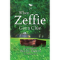 When Zeffie Got a Clue: A Cozy Mystery - Paperback
