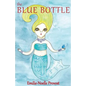 The Blue Bottle - Paperback
